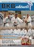 BKB aktuell. 2. BKB Kata Marathon in Burglengenfeld. Fachzeitschrift des Bayerischen Karate Bundes e.v. BM der Kinder und Junioren in Ebern