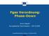 Fgas Verordnung: Phase-Down. Arno Kaschl Europäische Kommission - GD KLIMA