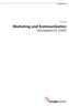 Marketing und Kommunikation Jahresbericht 2005