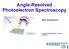 Angle-Resolved Photoelectron Spectroscopy