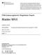 Madex MAX. PSM-Zulassungsbericht (Registration Report) /00 Cydia pomonella Granulovirus Isolat GV Stand: SVA am:
