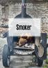 Smoker. Equipment: SANTOS GRILLSCHULE SANTOS GRILLSCHULE 2 SMOKER GRILLSEMINAR. BBQ Funkthermometer Gusspfanne Dutch Oven Smoker