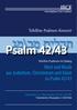 Psalm 42/43. Wort und Musik aus Judentum, Christentum und Islam zu Psalm 42/43. Tehillim-Psalmen-Konzert. Tehillim-Psalmen im Dialog