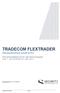 TRADECOM FLEXTRADER Miteigentumsfonds gemäß InvFG
