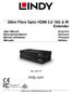 300m Fibre Optic HDMI G & IR Extender