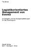 Logistikorientiertes Management von Events