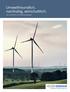 Umweltfreundlich, nachhaltig, wirtschaftlich: Bau und Betrieb von Windenergieanlagen.