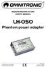 LH-050. Phantom power adapter BEDIENUNGSANLEITUNG USER'S MANUAL. Copyright Nachdruck verboten! Reproduction prohibited!