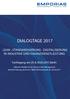 DIALOGTAGE 2017 LEAN STANDARDISIERUNG DIGITALISIERUNG IN INDUSTRIE UND FINANZDIENSTLEISTUNG. Fachtagung am 29. &