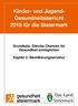 Kinder- und Jugend- Gesundheitsbericht 2010 für die Steiermark
