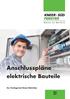 Anschlusspläne. elektrische Bauteile. Zur Vorlage bei Ihrem Elektriker