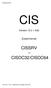 Softwareprodukt CIS. Version 12.2 A32. Zusatzmanual CISSRV. und CISDC32/CISDC64. CIS V12.2 A32 Zusatzmanual (Ausgabe: Mai 2013)
