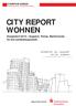 CITY REPORT WOHNEN Düsseldorf 2010 Angebot, Preise, Markttrends für die Landeshauptstadt.
