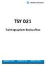 TSY 021 Trainingssystem Basisaufbau