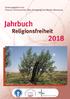 Die Jahrbücher Religionsfreiheit 2015 bis 2017 stehen online unter URL:   zum download bereit.