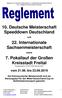 10. Deutsche Meisterschaft Speeddown Deutschland. 22. Internationale Sachsenmeisterschaft