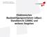 Elektronisches Baubewilligungsverfahren (ebau): Standbericht CAMAC und weiteres Vorgehen