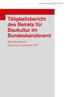 Tätigkeitsbericht des Beirats für Baukultur im Bundeskanzleramt. Berichtszeitraum Jänner bis Dezember 2017