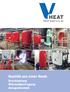 HEAT. Qualität aus einer Hand: Druckhaltung Wärmeübertragung Anlagentechnik. VHEAT GmbH & Co. KG