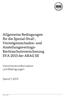 Allgemeine Bedingungen für die Spezial-Straf-, Vermögensschaden- und Anstellungsvertrags- Rechtsschutzversicherung SVA 2013 der ARAG SE
