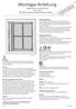Montage-Anleitung. Insektenschutz für Fenster Slim 130 x 150 cm (Bitte vor Montage sorgfältig alle Punkte durchlesen!) mit Aufbauvideo im Web unter:
