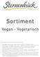 Sortiment. Vegan - Vegetarisch
