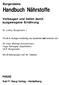 Handbuch Nährstoffe. Burgersteins. Vorbeugen und heilen durch ausgewogene Ernährung HAUG. Karl F. Haug Verlag Heidelberg. Dr. Lothar Burgerstein t