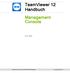 TeamViewer 12 Handbuch Management Console. Rev
