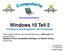 Windows 10 Teil 2 Einstieg in das Programm, die Funktionen
