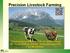 Precision Livestock Farming. Praxistaugliche Möglichkeiten zur Überwachung der Tiergesundheit und des Herdenmanagements bei Milchkühen