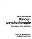 Stefan Schmidtchen Kinderpsychotherapie. Grundlagen, Ziele, Methoden. Verlag W. Kohlhammer Stuttgart Berlin Köln