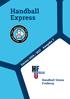 Handball Express. Saison 2016 / 2017 Ausgabe 7. Handball Union Freiburg