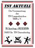 TSV AKTUELL. 16. Spieltag : Die Vereinszeitung des TSV Langenbrücken 1906 e. V. 14:00 Uhr TSV Dürrenbüchig