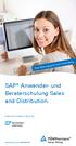 SAP Anwender- und Beraterschulung Sales and Distribution.