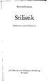 Bernhard Sowinski. Stilistik. Stiltheorien und Stilanalysen. J. B. Metzlersche Verlagsbuchhandlung Stuttgart