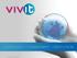 Overview of Vivit & Vivit TQA SIG 4 September Copyright 2014 Vivit Worldwide