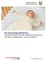 Der sichere Baby-Schlafsack. Fachinformationen für die Auswahl und Nutzung von Baby-Schlafsäcken auch in Kliniken.
