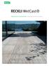 RECKLI Photo-Engraving. RECKLI WetCast. Individuelle Formen für ein perfektes Betonbild Individual moulds for a perfect concrete surface