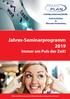 Jahres-Seminarprogramm 2019 Immer am Puls der Zeit!