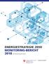 ENERGIESTRATEGIE 2050 MONITORING-BERICHT 2018 KURZFASSUNG
