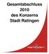 Gesamtabschluss 2010 des Konzerns Stadt Ratingen