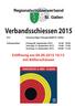 Verbandsschiessen 2015 Schiessanlage Schaugenbädli St. Gallen