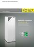 Natürlich Erdwärme A ++ A. ROTEX Sole-Wasser-Wärmepumpe