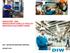 INDUSTRIE- UND INFRASTRUKTURELLE FACILITY SERVICES AUS EINER HAND. DIW DEUTSCHE INDUSTRIE WARTUNG