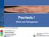Psoriasis I Klinik und Pathogenese