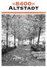 »8400«Altstadt Zeitung des Bewohnerinnen- und Bewohnervereins Altstadt 29. Jg. Nr. 93, November 2009