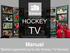 Kamera. Manual Bedienungsanleitung für die Hockey-TV-Kamera