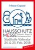 Messe-Exposé HAUSSCHUTZ MESSE. Einbruch-, Brand- & Hochwasserschutz. Stadthalle Vallendar 24. & 25. Feb Eintritt frei!