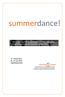 summerdance! Weiterbildungen für Tanzpädagoginnen und pädagogen, BallettmeisterInnen, für Tänzerinnen und Tänzer