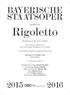 Giuseppe Verdi Rigoletto. Melodramma in drei Akten (4 Bilder) Text Francesco Maria Piave nach Victor Hugos Versdrama Le roi sʼamuse